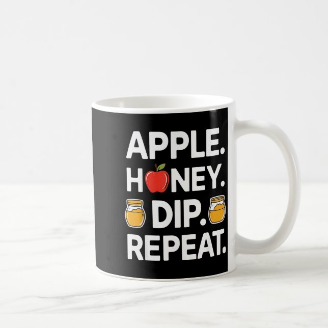 Honey Dip Repeat Funny Rosh Hashanah Jewish New Ye Kaffeetasse (Rechts)