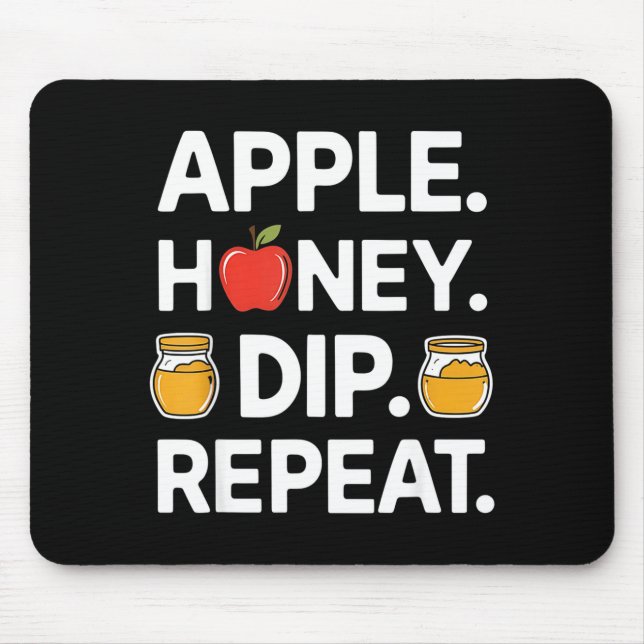 Honey Dip Repeat Funny Rosh Hashanah Jewish New Ye Mousepad (Vorne)
