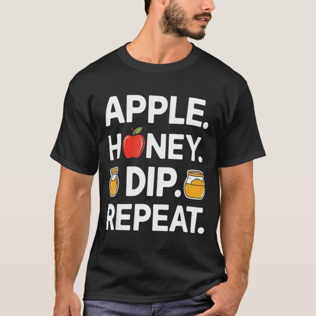Honey Dip Repeat Funny Rosh Hashanah Jewish New Ye T-Shirt (Vorderseite)