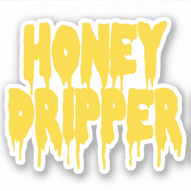 Honey Dripper Aufkleber (Vorderseite)