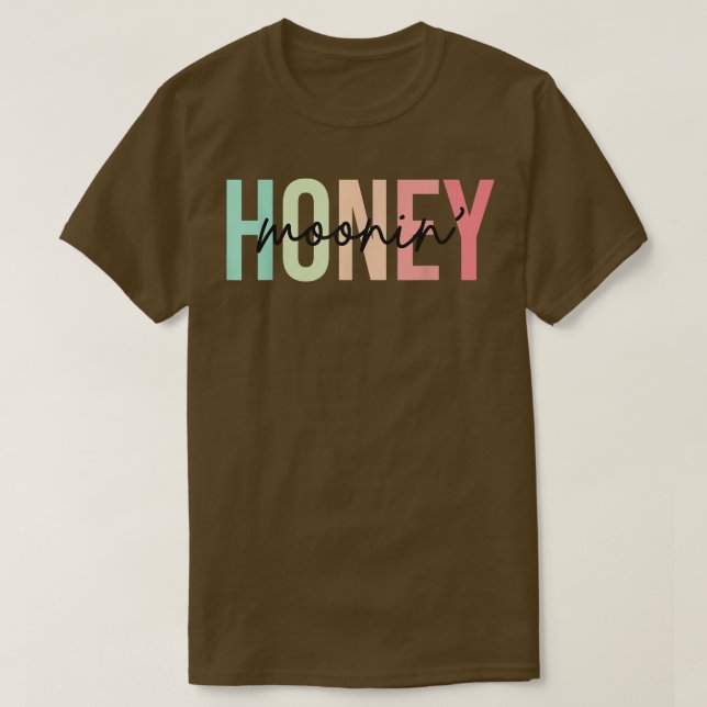 Honey Moonin Fun Honeymoon Bride and Groom Honeymo T-Shirt (Design vorne)