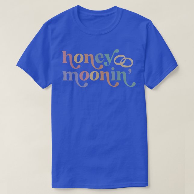 Honey Moonin Fun Honeymoon Brie and Groom Ring Lo T-Shirt (Design vorne)