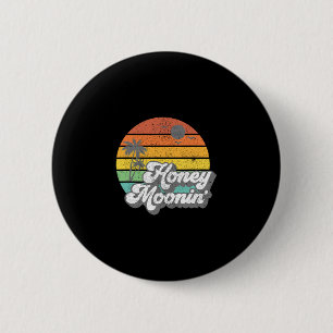 Honey Moonin Strand Honeymoon Urlaub Männer Frauen Button