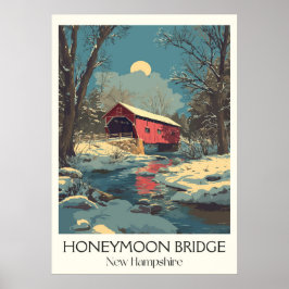 Honeymoon Bridge NH Winter Scene Poster
