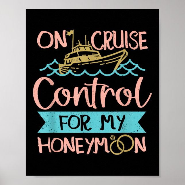 Honeymoon Cruise Vacation Bride Groom Poster (Vorne)