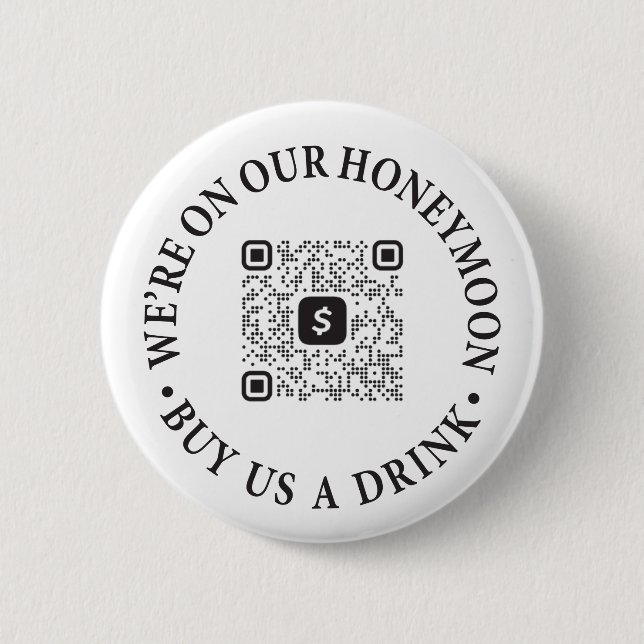 Honeymoon Drink Button mit QR Code Venmo Cash App (Vorderseite)