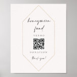 Honeymoon Fund Donation Scan Sign Cash Gift C100 Poster<br><div class="desc">Auf unserem Flitterwochenschild finden Sie goldenes Kristalldesign und handgeschriebene Schriften,  um Ihre Hochzeitsgäste auf elegante Art und Weise Geld für Ihre Flitterwochen spenden zu lassen. Dieser Artikel ist Teil unserer Crystal Einladung Sammlung C100,  besuchen Sie bitte unseren Shop,  um sich zu koordinieren Artikel.</div>