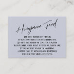 Honeymoon Fund Modern Handwriting Dusty Blue Begleitkarte<br><div class="desc">Diese einfachen, unverwechselbaren Karteneinsätze wurden so konzipiert, dass sie anderen Elementen in einer wachsenden Veranstaltungspalette entsprechen, die über einen modernen lässigen Schriftart mit einem schlichten Hintergrund verfügt, in dem Sie alle gewünschten Farben einstellen können. Auf der Vorderseite lesen Sie "Honeymoon Fund" in der vorgestellten Schrift. auf der Rückseite habe ich...</div>