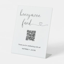 Honeymoon Fund Sign mit Message & QR Code Sockelschild