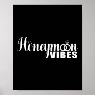 Honeymoon Vibes Funny New Briks and Grooms Weddin Poster