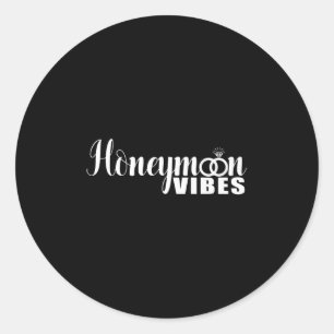 Honeymoon Vibes Funny New Briks and Grooms Weddin Runder Aufkleber