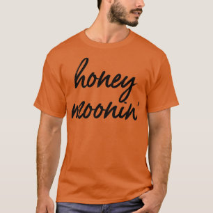 Honeymoonin Bride Groom Honeymoon Vacation Honey M T-Shirt