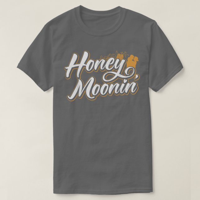 Honeymoonin Bridge and Groom Honeymoon Bound Newly T-Shirt (Design vorne)