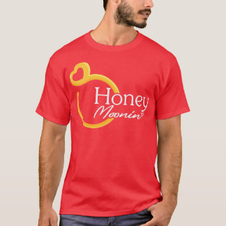 Honeymoonin Honey Moonin Bride Groom Honeym T-Shirt