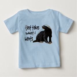 Honig-Dachs - I nimmt gerade, was I will Baby T-shirt
