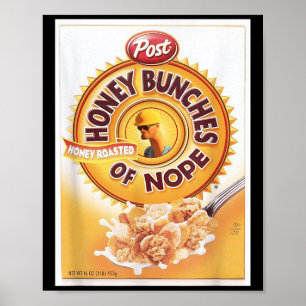 Honigkuchen aus Nope Cereal Funny Graphic T- Shir Poster