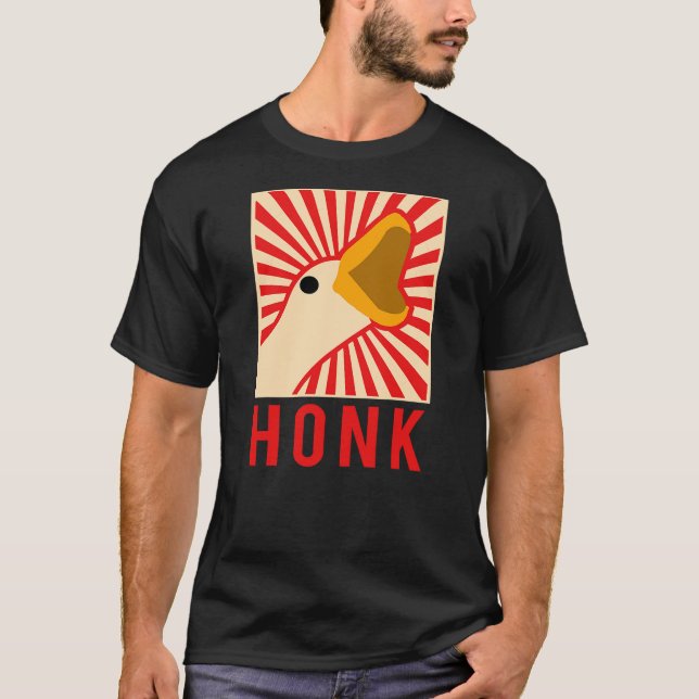 Honk goose - Funny Chicken Duck Meme Idea T-Shirt (Vorderseite)