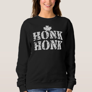 Honk Honk Canadian Truckers Rule Canada Funny Vint Sweatshirt