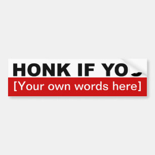 honk-if-you-template-02 autoaufkleber