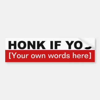honk-if-you-template-02 autoaufkleber