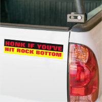 HONK, WENN SIE AUF DIE ROCKBOTTOM HABEN