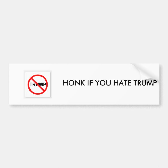 HONK, WENN SIE DONALD TRUMP BUMBER STICKER HASSEN AUTOAUFKLEBER (Vorne)