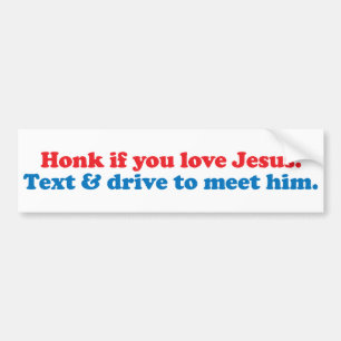 Honk wenn Sie Liebe Jesus 2 Autoaufkleber