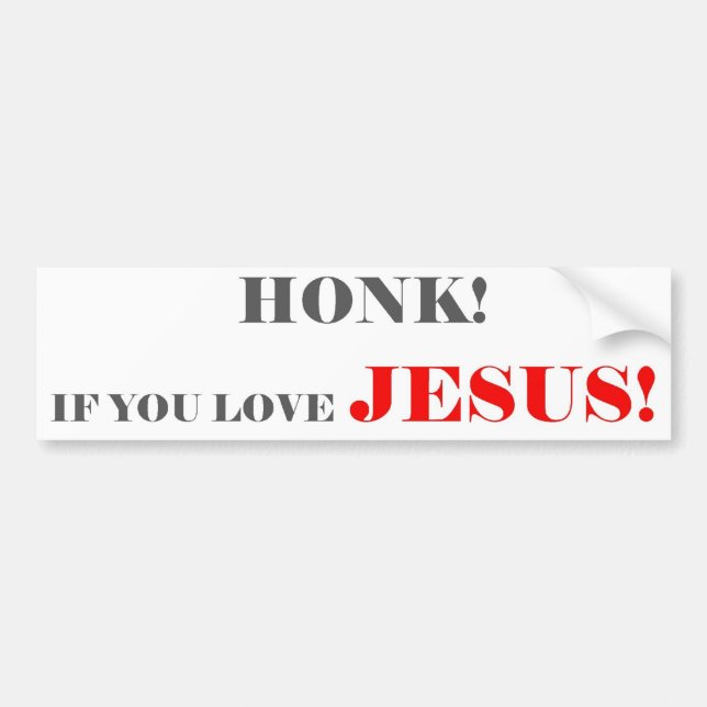 HONK WENN SIE LIEBE JESUS 5 AUTOAUFKLEBER (Vorne)