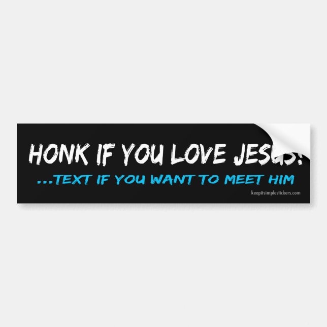 Honk wenn Sie Liebe Jesus Autoaufkleber (Vorne)