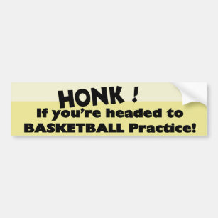 Honk, wenn Sie zur Basketballpraxis vorangegangen Autoaufkleber