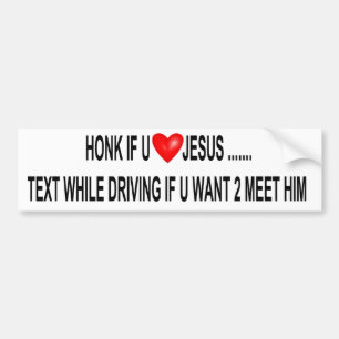 Honk wenn u-Liebe Jesus Autoaufkleber