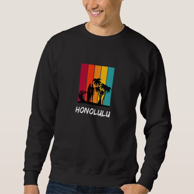 Honolulu Holiday Vacation Souvenir Retro Surfing Sweatshirt (Vorderseite)