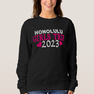 Honolulu Mädchen-Trip 2023 Frauen Junggesellinnena Sweatshirt