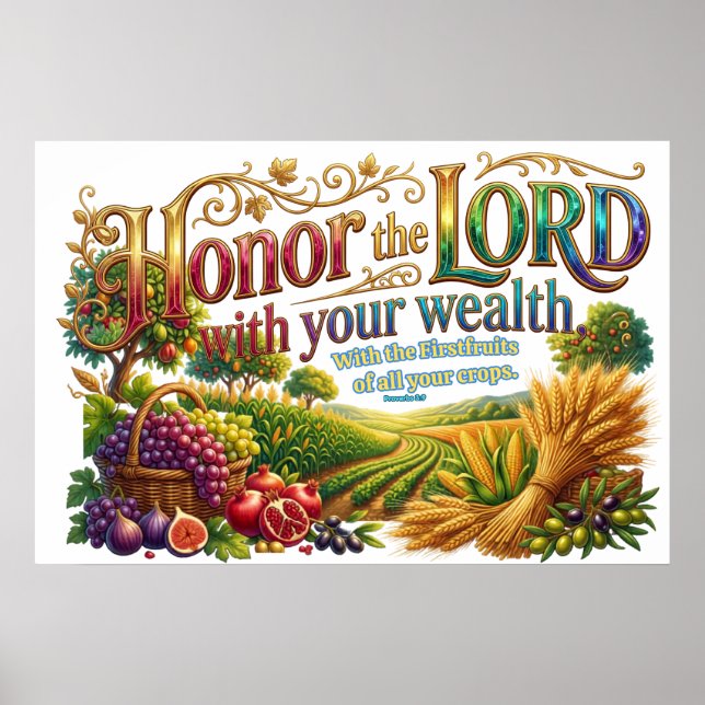 Honor God First With Your Wealth Always Poster (Vorne)