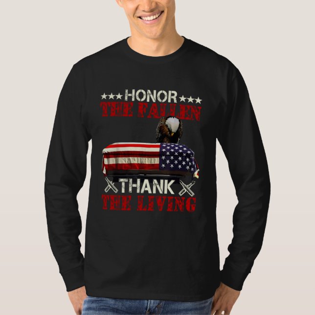 Honor The Fallen Thank Living Veteran Day  4th of  T-Shirt (Vorderseite)