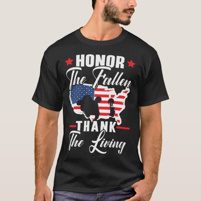 Honor The Fallen Thank The Living USA American Mem T-Shirt (Vorderseite)