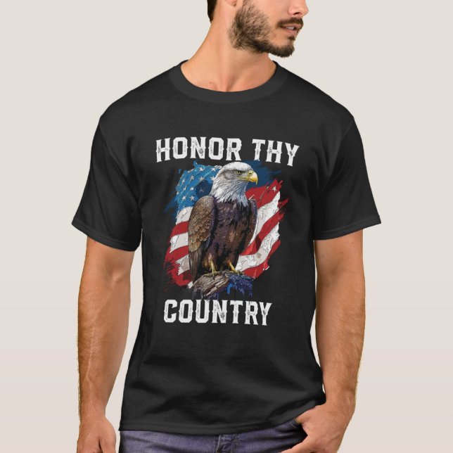 Honorar Thy Country American Bald Eagle America US T-Shirt (Vorderseite)
