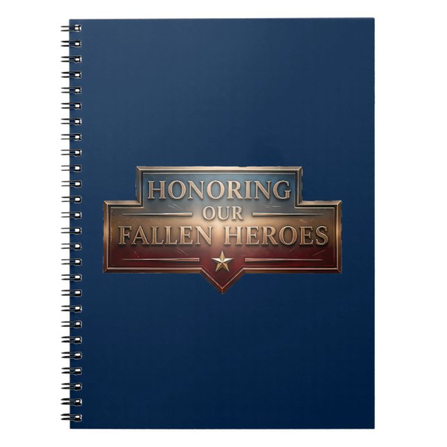 Honoring Our Fallen Heroes / Cuaderno  Notizblock (Vorderseite)