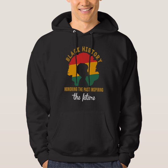 Honoring Past Inspiring Future Black History Month Hoodie (Vorderseite)