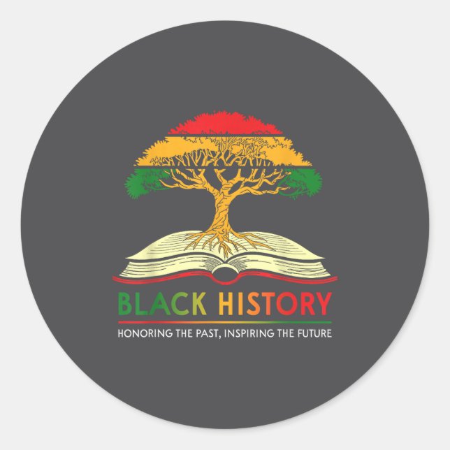 Honoring Past Insring Future Men Women Black Histo Runder Aufkleber (Vorderseite)