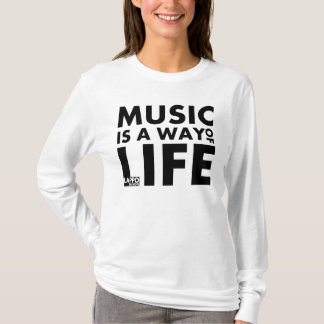 Hoodie: Musik ist eine Lebensart T-Shirt