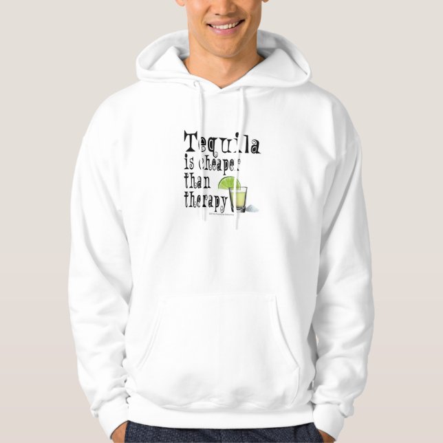Hoodies - TEQUILA, CHEAPER ALS THERAPIE (Vorderseite)