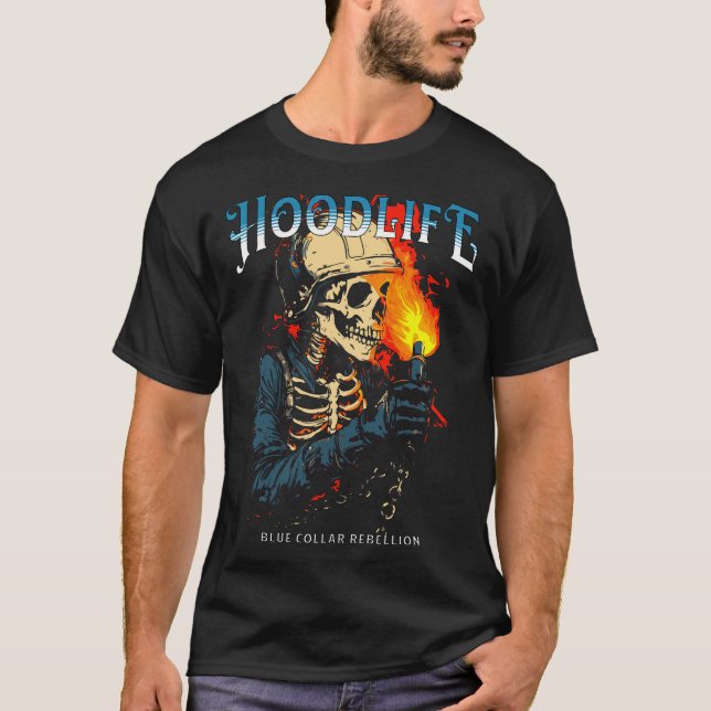 HoodLife Skeleton Welding Art for Welders & Pipeli T-Shirt (Vorderseite)
