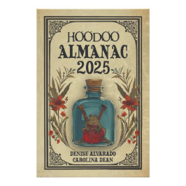 Hoodoo Almanac 2025 Cover Art Glossy Poster