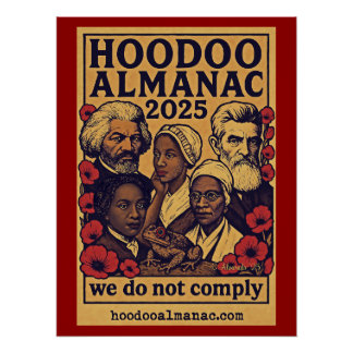Hoodoo Almanac 2025 erfüllen wir nicht Poster