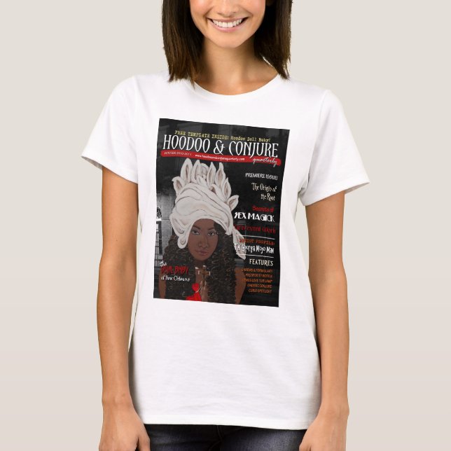 Hoodoo und beschwören Sie vierteljährlich T-Shirt (Vorderseite)