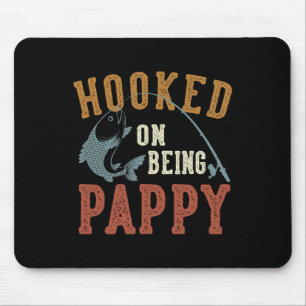 Hooked on be Pappy Vatertag Fishing Pappy Mousepad