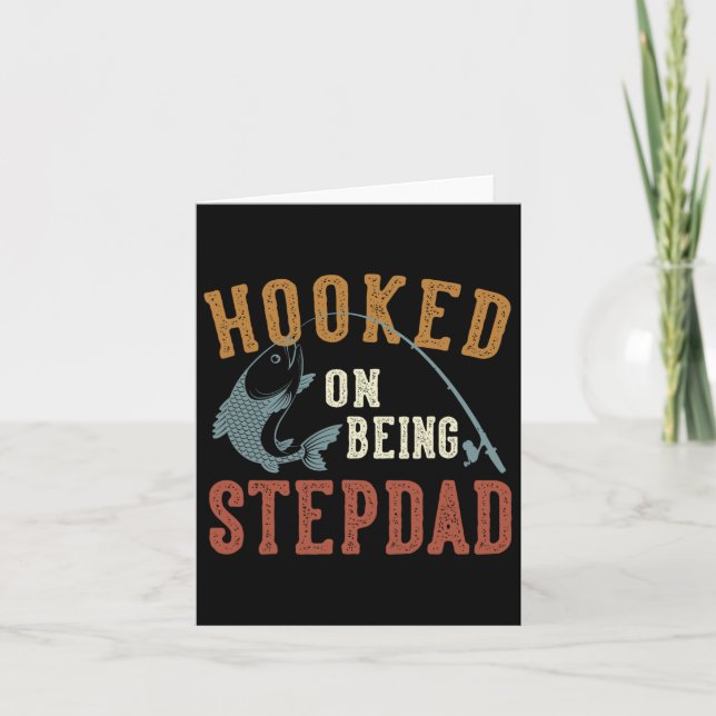 Hooked on being Stepdad Vatertag Fishing Stepd Karte (Vorderseite)
