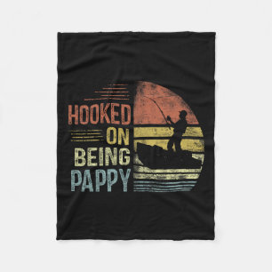 Hooked on Seing Pappy Fishing Gifts Pappy Vaters Fleecedecke