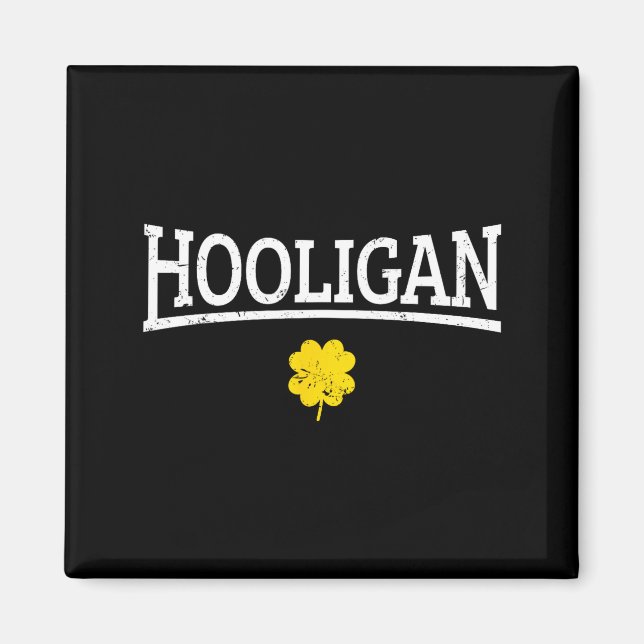 Hooligan Irish St. Patricks Day  Magnet (Vorne)